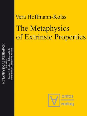cover image of The Metaphysics of Extrinsic Properties
